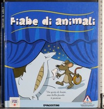 FIABE DI ANIMALI. AA.VV. DE AGOSTINI.
