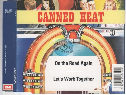 Canned heat the road again - heat, on