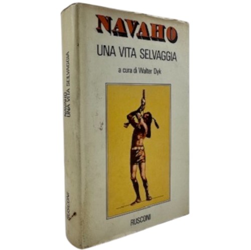 Navaho una vita selvaggia