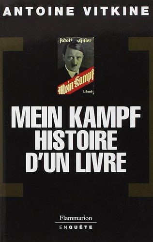 Mein kampf histoire un - mein, d'un