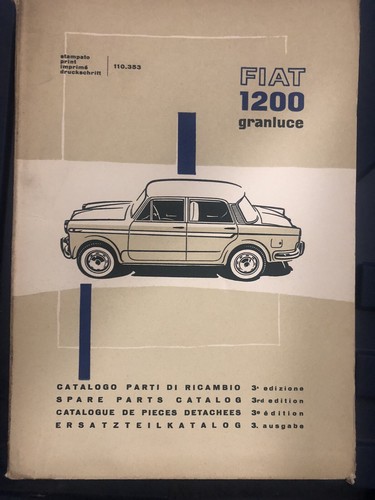 Fiat 1200 granluce catalogue - fiat,