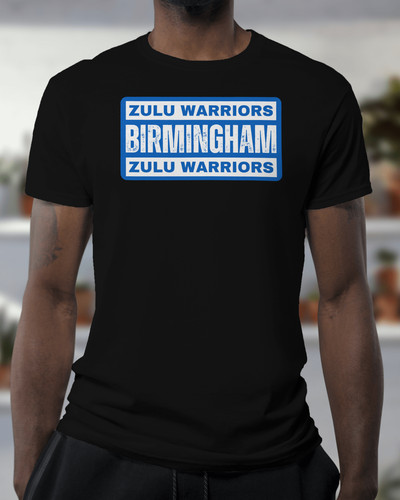 Shirt birmingham zulu - t-shirt,