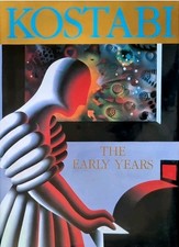 Kostabi: The Early Years Kostabi, Mark:
