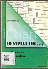 1973 Vittore BUZZI Lo sapevi che? Quello che un milanese deve sapere *EFFETI