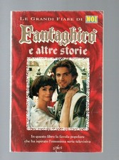 Fantaghirò E Altre Storie - Le Grandi Fiabe Di NOI - Silvio Berlusconi Editore