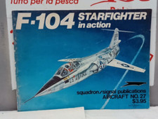 F104 STARFIGHTER    IN ACTION