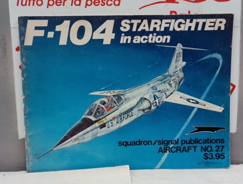 F104 starfighter in - in, action