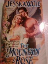 THE MOUNTAIN ROSE (HEARTFIRE