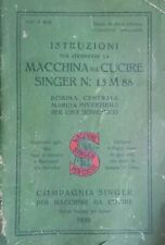 Libretto di istruzioni per la Macchina da cucire Singer N:  15 M 88 - anno 1950