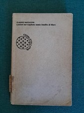 Lezioni Sul Capitolo Sesto Inedito Di Marx - Claudio Napoleoni - Boringhieri