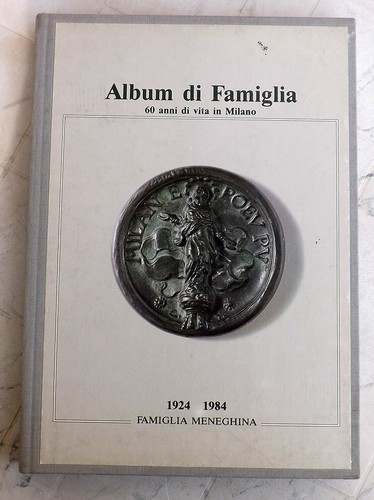 Famiglia meneghina 1924 1984 - famiglia,