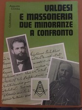Valdesi e Massoneria a  Due Minoranze a Confronto