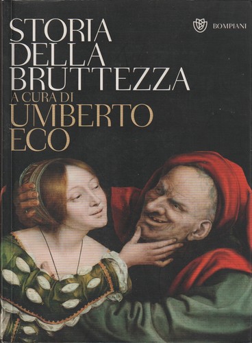 Storia della bruttezza a - storia,