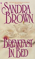 Breakfast in Bed: A Novel (Bed