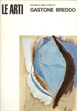 BREDDO - Gastone Breddo. Le Arti. Numero monografico