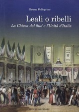 Leali o ribelli. La Chiesa del