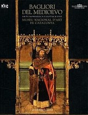 Bagliori del Medioevo. Arte