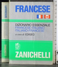 DIZIONARIO ESSENZIALE FRANCESE-ITALIANO. ITALIANO-FRANCESE. AA.VV. ZANICHELLI.