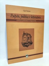 Pulpito, politica e letteratura - Gigi Sanna - S'ALVURE 2002