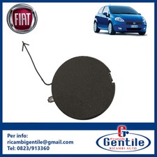 TAPPO COPRIGANCIO TRAINO PARAURTI ANTERIORE FIAT GRANDE PUNTO DAL 2005 AL 2009