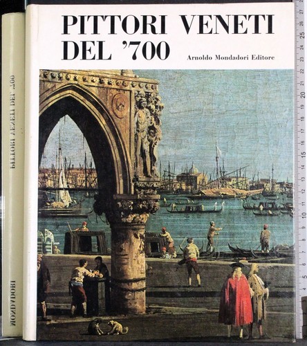 Pittori veneti del 700 - pittori,