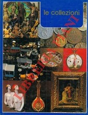 Collezionismo - Le collezioni.