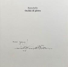 BARUCHELLO, Gianfranco. Occhio di pietra. Exit Edizioni - Galleria Milano, 1995