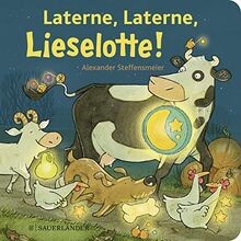 Laterne, Laterne, Lieselotte