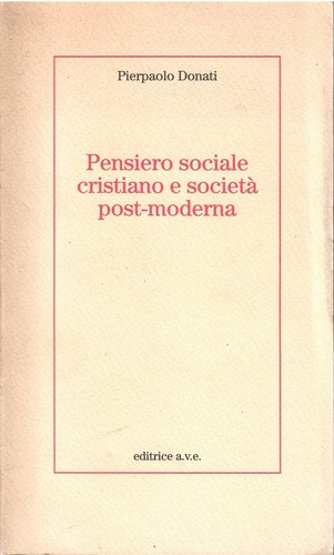 Pensiero sociale cristiano - , e