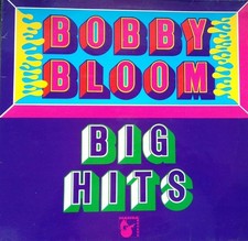 Bobby Bloom ‎– Big Hits -