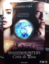città di ossa SHADOWHUNTERS