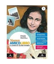 Nuovo amico libro. Per la
