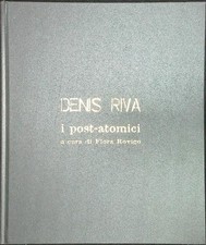 DENIS RIVA I POST-ATOMICI