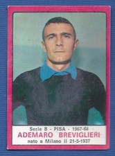 FIGURINA CALCIATORI PANINI 1967/68 REC/REMOVED - BREVIGLIERI - PISA