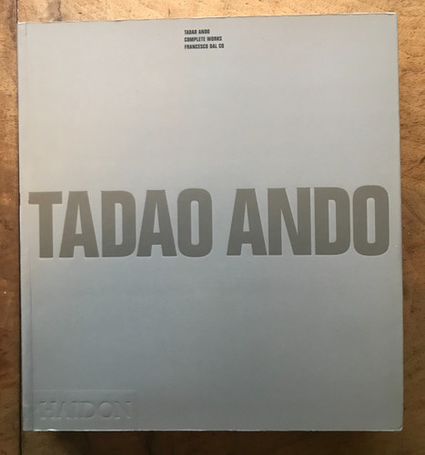 Tadao ando complete - tadao, ando: