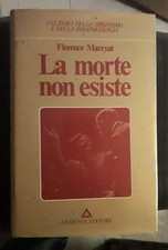 FLORENCE MARRYAT - LA MORTE NON ESISTE - ARMENIA ED.1978