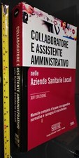 GG LIBRO:  COLLABORATORE E ASSISTENTE AMMINISTRATIVO NELLE AZIENDE SANITARIE LOC