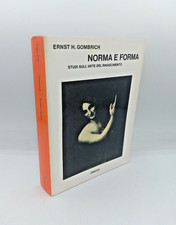"NORMA e FORMA Studi sull'arte del Rinascimento" Ernst H. Gombrich, Einaudi 1980