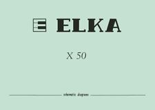 ELKA X-50 Service Manual repair Schematic Diagrams Schaltplan Schema X50 - PDF