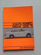 Alfa Romeo Giulia 1300 TI 1967 manuale uso manutenzione libretto originale