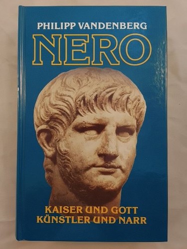 Nero kaiser und gott - nero,