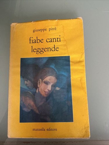 Giuseppe pitrè fiabe canti - giuseppe,