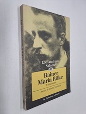 RAINER MARIA RILKE UN INCONTRO - LOU ANDREAS SALOME - LA TARTARUGA - 1992