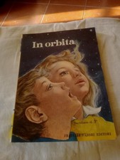 In Orbita Sussidiario Per La Terza  Classe Elementare 