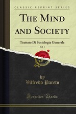 The Mind and Society, Vol. 1