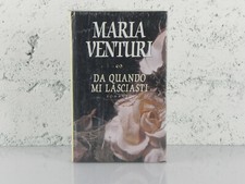 MARIA VENTURI Da quando mi