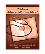 Brain tumor go home and - ''brain,