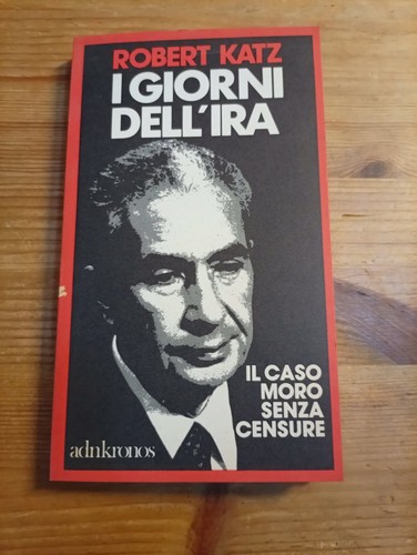 Giorni dell ira caso moro - i, il