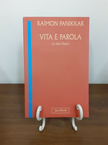 Raimon panikkar vita e - -,