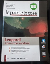 Le parole e le cose. Leopardi. Il primo dei moderni.